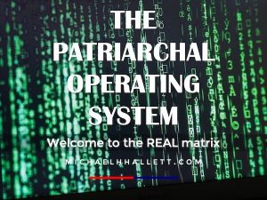 MHH The Patriarchal Operating System